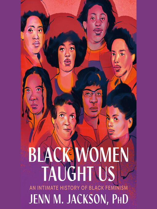 Title details for Black Women Taught Us by Jenn M. Jackson - Available